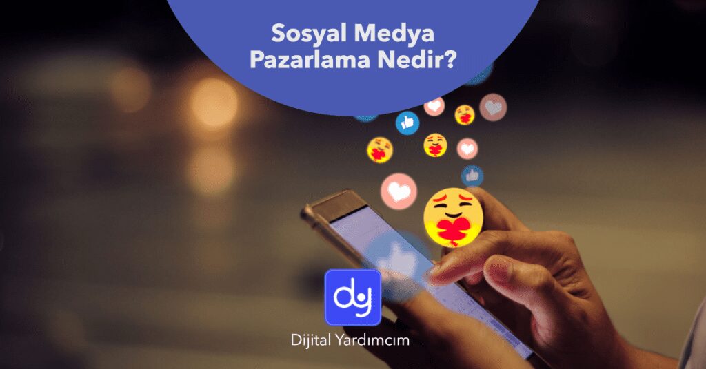 Sosyal Medya Pazarlama Nedir