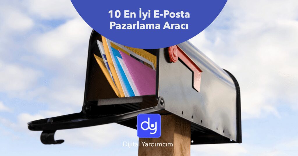 10 En İyi E-Posta Pazarlama Aracı