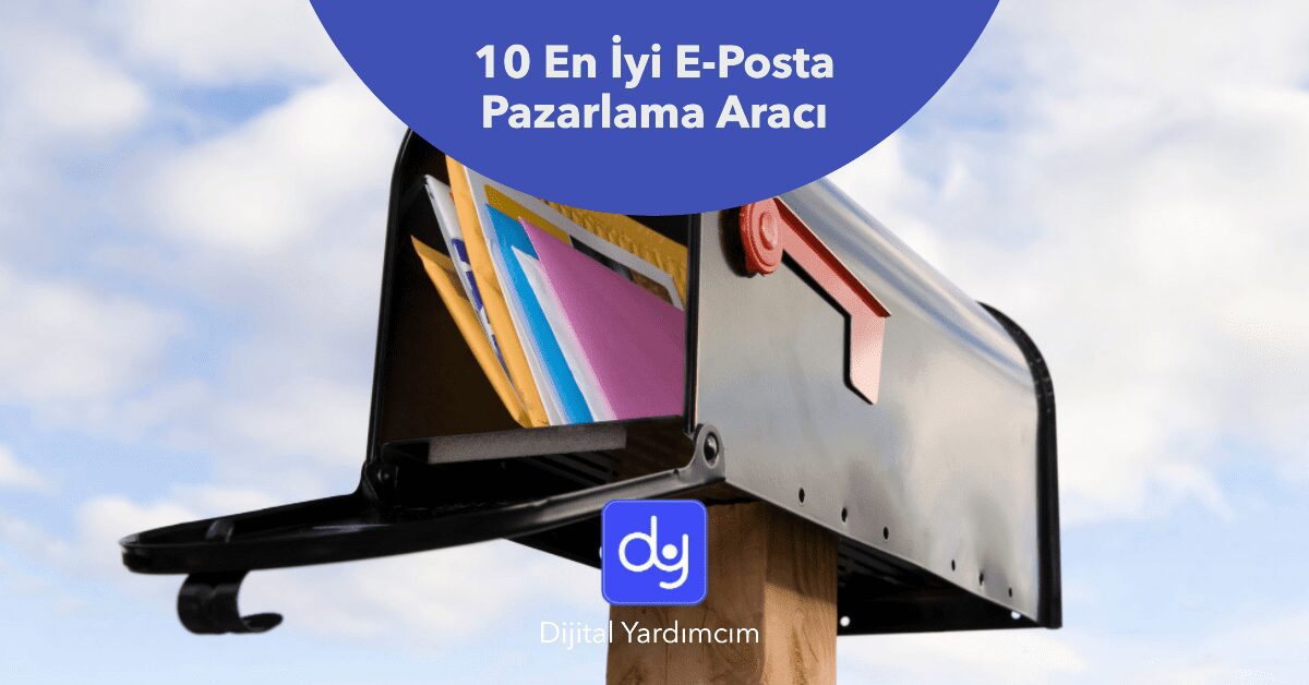 10 En İyi E-Posta Pazarlama Aracı