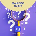 Mobil SEO Hakkında Bilmeniz Gerekenler