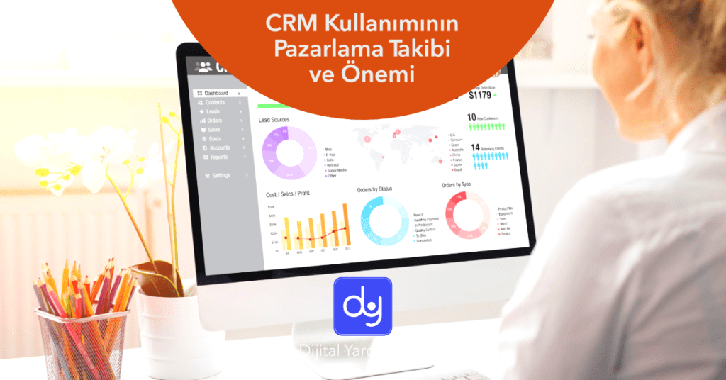 CRM Kullanmanın Önemi