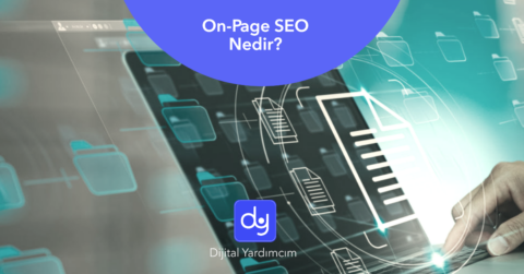 On-Page SEO Ne İşe Yarar