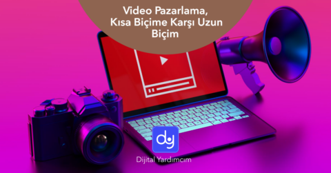 Video pazarlama labirentinde kısa biçim ve uzun biçim videoların karşılaştırılması