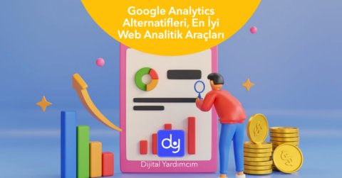 Google Analytics alternatifleri ve web analitik araçları