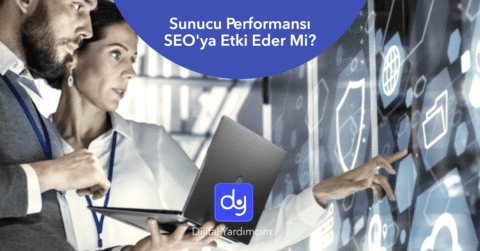 Sunucu Performansı SEO'ya Etki Eder mi